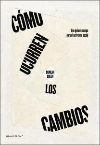 Como Ocurren los Cambios /Una Guia de Campo para e