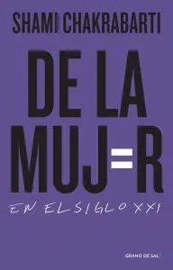 De la Mujer en el Siglo Xxi