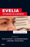 EVELIA. TESTIMONIO DE GUERRERO