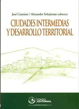 Ciudades Intermedias y Desarrollo Territorial