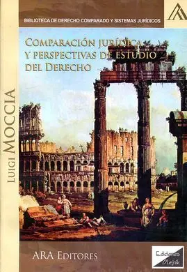 Comparación Jurídica y Perspectiva del Estudio del Derecho