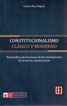 CONSTITUCIONALISMO CLÃSICO Y MODERNO