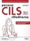 PERCORSO CILS CITTADINANZA B1