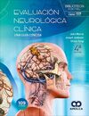 EVALUACION NEUROLOGICA CLINICA. UNA GUIA CONCISA