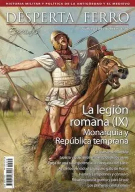 Dfe 33 Legion Romana (Ix) Monarquia y Republica Temprana