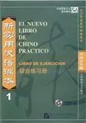 El Nuevo Libro de Chino Practico 1 Ejercicios - Pack Cd