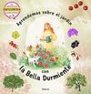 APRENDEMOS SOBRE EL JARDIN CON LA BELLA DURMIENTE