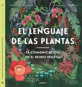 El Lenguaje de las Plantas