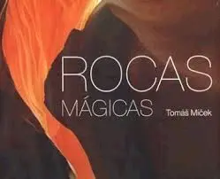 Rocas Mágicas