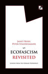 ECOFASCISM REVISITED