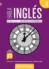 HABLA INGLÉS. LIBRO 4 (B2)