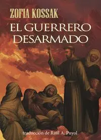 El Guerrero Desarmado