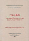 TORONIUM: APROXIMACIÓN A LA HISTORIA DE UNA TIERRA MEDIEVAL