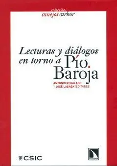 Lecturas y Diálogos en Torno a Pío Baroja