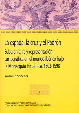 La Espada, la Cruz y el Padrón