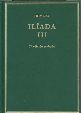 Ilíada. Vol Iii. Cantos X-Xvii