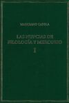 LAS NUPCIAS DE FILOLOGÍA Y MERCURIO. VOL. I. LIBROS I-II: LAS BODAS MÍSTICAS