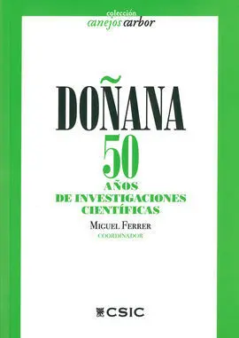Doñana: 50 Años de Investigaciones Científicas