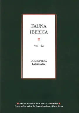 Fauna Ibérica. Vol. 42: Coleoptera: Latridiidae