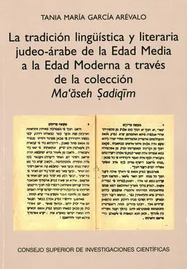 La Tradición Lingüística y Literaria Judeo-Árabe de la Edad Media a la Edad Moderna