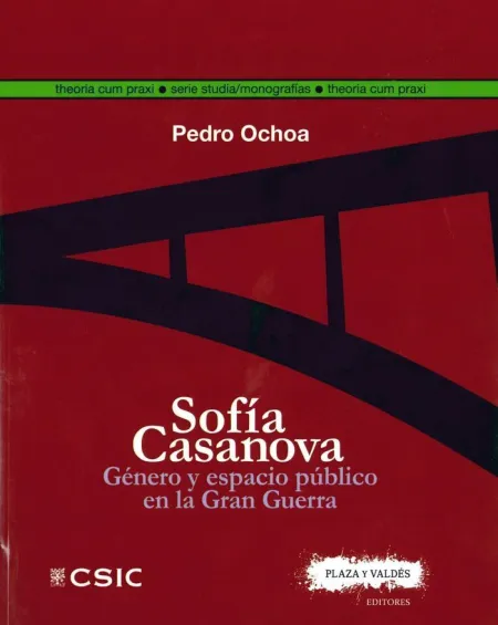 Sofía Casanova: Género y Espacio Público en la Gran Guerra