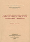 LA RENOVACIÓN DE LAS PEREGRINACIONES A SANTIAGO DE COMPOSTELA EN EL SIGLO XIX: E