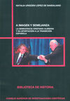 A IMAGEN Y SEMEJANZA: LA DEMOCRACIA CRISTIANA ALEMANA Y SU APORTACIÓN A LA TRANSICION ESPAÑOLA