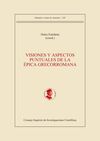 VISIONES Y ASPECTOS PUNTUALES DE LA ÉPICA GRECORROMANA
