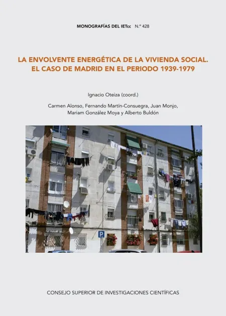 La Envolvente Energética de la Vivienda Social en el Caso de Madrid en el Period