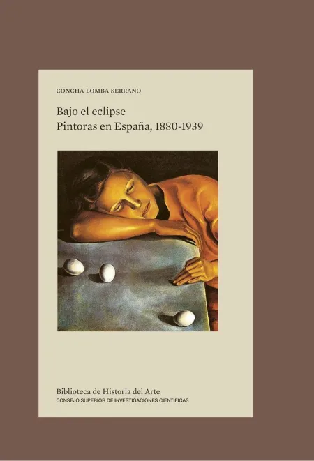 Bajo el Eclipse. Pintoras en España, 1880-1939