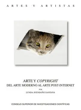 Arte y Copyright : del Arte Moderno Al Arte Post-Internet