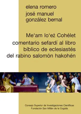Me'am Lo'ez Cohélet : Comentario Sefardí Al Libro Bíblico de Eclesiastés del Rab