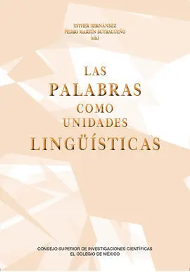 Las Palabras Como Unidades Lingüísticas