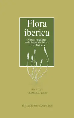 Flora Ibérica. Vol. Xix (Ii), Gramineae (Partim)