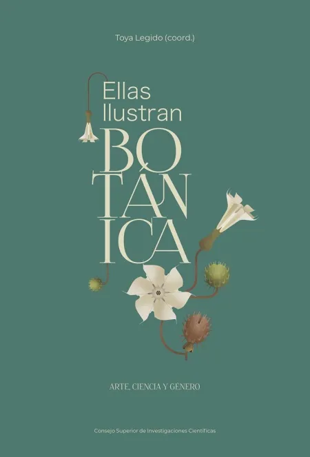 Ellas Ilustran Botánica: Arte Ciencia y Genero