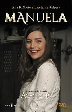 Manuela. La Novela de Acacias 38