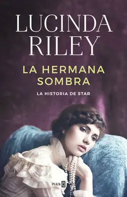 La Hermana Sombra. La Historia de Star (Las Siete Hermanas, 3)