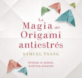 La Magia del Origami Antiestrés
