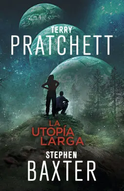 La Utopia Larga (La Tierra Larga 3)