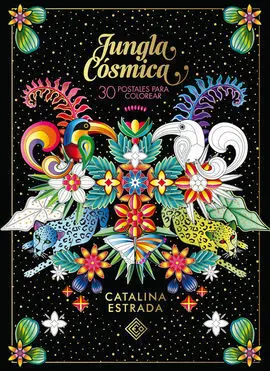 Jungla Cósmica. 30 Postales para Colorear