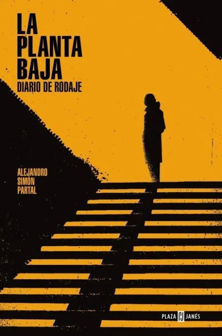 La Planta Baja. Diario de Rodaje