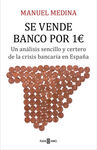 SE VENDE BANCO POR 1 EURO