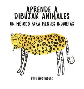 Aprende a Dibujar Animales: un Metodo Pa