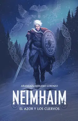 Neimhaim. El Azor y los Cuervos