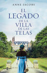 LA VILLA DE LAS TELAS 3. EL LEGADO DE LA VILLA DE LAS TELAS