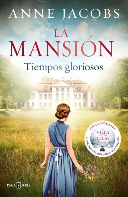 La Mansión 1. Tiempos Gloriosos