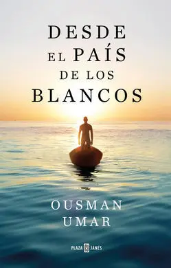 Desde el Pais de los Blancos