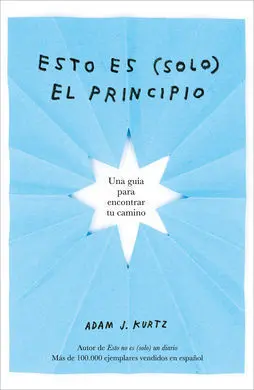 Esto Es (Solo) el Principio