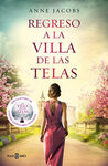 LA VILLA DE LAS TELAS 4. REGRESO A LA VILLA DE LAS TELAS