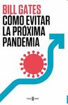 COMO EVITAR LA PROXIMA PANDEMIA